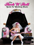 The Rock 'N' Roll Guide To Wedding Music. Sheet Music, CD for Piano, Vocal & Guitar