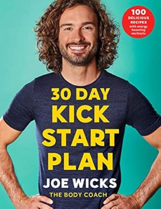 30 Day Kick Start Plan: 100 Delicious Recipes with Energy Boosting Workouts