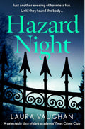 Hazard Night: 'Immersive, compelling, and intensely atmospheric' Andrea Mara